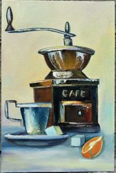 coffee grinder with orange slice. still life. painting with oil paints on canvas (base made of thick stretch cardboard).