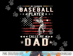 mens favorite baseball player calls me dad usa flag father s day png, sublimation copy