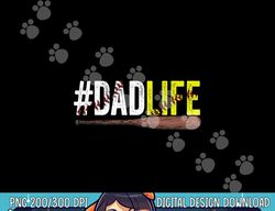 mens funny dad life softball baseball daddy sports father s day png, sublimation copy