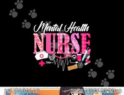 mental health nurse nursing stethoscope for nurses  png, sublimation copy