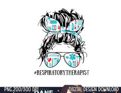 messy hair woman bun respiratory therapist nurse life  png, sublimation copy