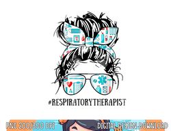 messy hair woman bun respiratory therapist nurse life  png, sublimation copy