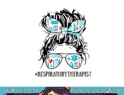 messy hair woman bun respiratory therapist nurse life  png, sublimation copy