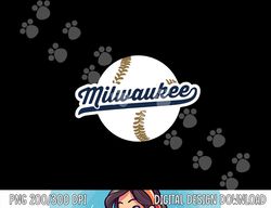 milwaukee baseball vintage wisconsin pride love city png, sublimation copy