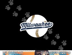 milwaukee baseball vintage wisconsin pride love city png, sublimation copy