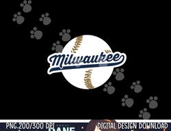milwaukee baseball vintage wisconsin pride love city png, sublimation copy