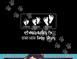 miracles start with tiny steps baby feet nurse gift png, sublimation copy