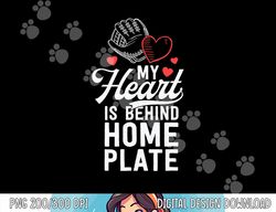 mom baseball shirt my heart is behind home plate catcher png, sublimation copy