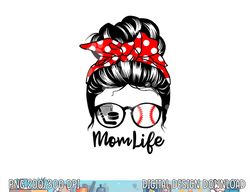 mom life messy bun hair funny baseball hockey mom png, sublimation copy