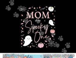 mom of the spooky one girl first birthday pink halloween png,sublimation copy