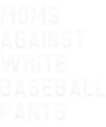 moms against white baseball pants - funny baseball mom png, sublimation