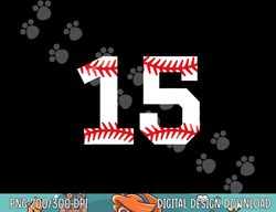 number 15 fifteen baseball  lucky favorite jersey number png, sublimation