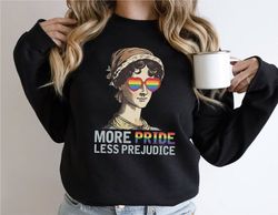 more pride less prejudice lgbt shirt, jane austen shirt, proud ally shirt, bookish shirts, proud ally shirt, pride month