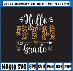 Hello 4th Grade Leopard PNG Print File for Sublimation Or Print Teacher Back To School Girls, Fifth Grade Sublimation