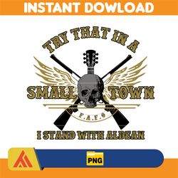 try that in a small town png, cow skull small town png, retro country shirt png, country music, american flag