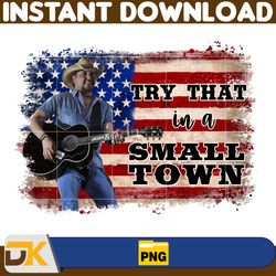 try that in a small town png, cow skull small town png, retro country shirt png, country music, american flag