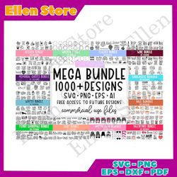 mega bundle 1000 designs svg png eps ai