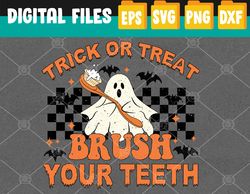 trick or treat brush your teeth dental halloween ghosh funny svg, eps, png, dxf, digital download