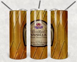 Crown Royal Vanilla Bottl Tumbler Png, Crown Royal Vanilla 20ozSkinny Tumbler Sublimation Designs, Drinks Tumbler Png