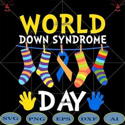 world down syndrome svg, world down syndrome day svg, down syndrome svg, down syndrome vector, world down syndrome day v