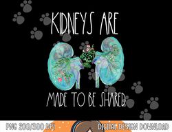 one kidney transplant donor kidney surgery dialysis tech png, sublimation copy