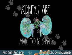 one kidney transplant donor kidney surgery dialysis tech png, sublimation copy
