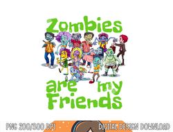 original zombies are my friends halloween png, sublimation copy