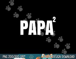 papa 2 tee grandpa gift papa pregnancy announcement shirt copy