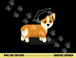 graduation corgi dog  png, sublimation graduate graduation  png, sublimation copy
