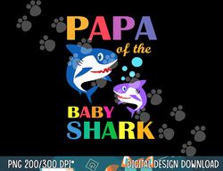 papa of the baby birthday shark papa shark christmas day  png, sublimation