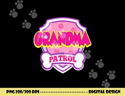 grandma patrol dog   birthday party mor day  copy