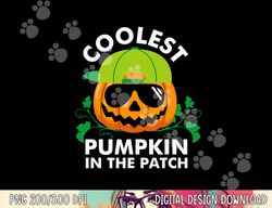 coolest pumpkin in the patch kids boys men pumpkin halloween  png,sublimation copy