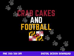 crab cakes and football maryland state flag png, sublimation copy