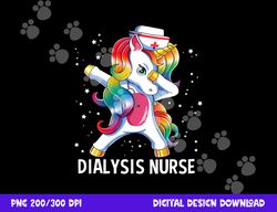 dabbing unicorn funny dialysis nurse  png, sublimation copy