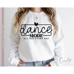 Dance Svg, Dance Mode Svg, Dance Mom - Mama Svg Png, Dance Shirt Svg Design Cut File for Cricut, Silhouette Eps Dxf Pdf,