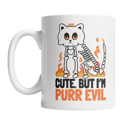 cute yet purr evil mug - cute cat skeleton mug - kawaii halloween cat mug - funny cat bones mug - dead cat mug - dark hu