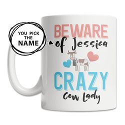 custom cow mug - cow name mug - personalized cow gift - crazy cow lady mug - cute cow gift idea - cute cow mug