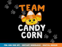 halloween team candy corn funny lazy costume kids women gift  png,sublimation copy