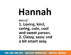 hannah definition personalized name funny birthday gift idea png, sublimation copy