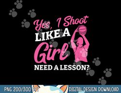 playing basketball like a girl baller basketball player girl  png, sublimation copy