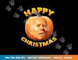 happy christmas anti-joe biden funny halloween 2022 pumpkin  png,sublimation copy