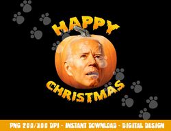 happy christmas anti-joe biden funny halloween 2022 pumpkin  png,sublimation copy