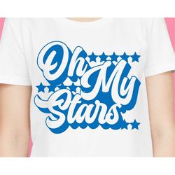 oh my stars svg,4th of july svg,july 4th svg, fourth of july svg, america svg,independence day shirt,svg files for cricu