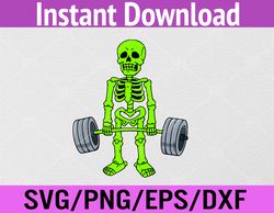 halloween skeleton deadlift funny fitness weightlifting svg, eps, png, dxf, digital download