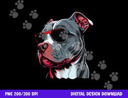 dad mom cool dog sunglasses - pitbull  png, sublimation copy