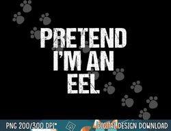 pretend i m a ael costume  gift idea png, sublimation copy