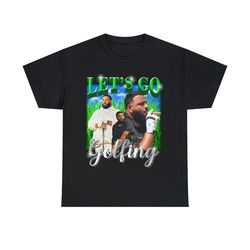 dj khaled  let's go golfing meme tee