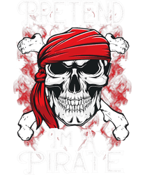 pretend i m a pirate costume party funny halloween pirate png, sublimation.pngpretend i m a pirate costume party funny h