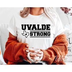 uvalde strong svg, uvalde texas svg, cricut, sublimation