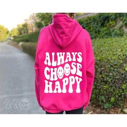 always choose happy svg, good vibes only svg, trendy svg, groovy smiley, instant download